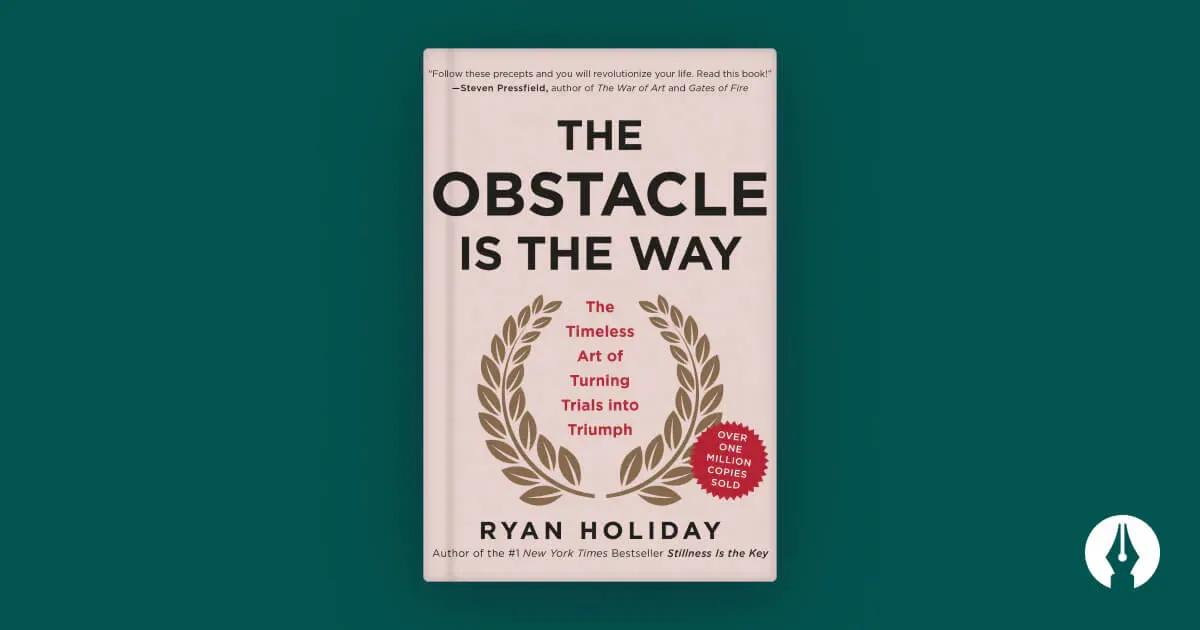 the-obstacle-is-the-way